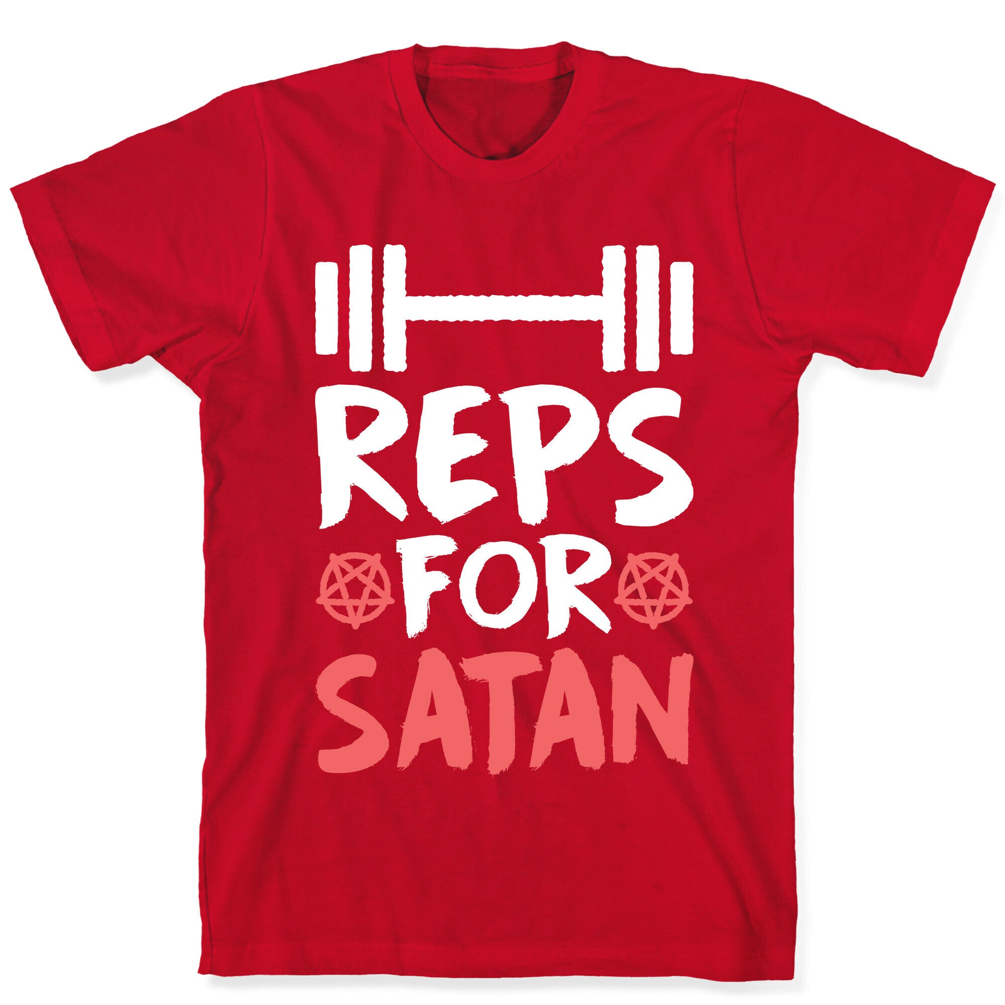 Reps For Satan T-Shirt